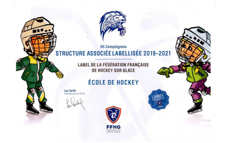 Obtention du label FFHG &quot;Ecole de Hockey&quot;